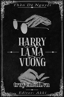 Bìa truyện Harry Là Ma Vương?? - Thần Dã Nguyệt