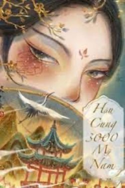 Bìa truyện Hậu Cung 3000 Mỹ Nam