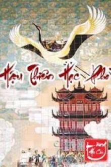 Bìa truyện Hậu Thiên Hạc Phổ - Ngọa Long Sinh