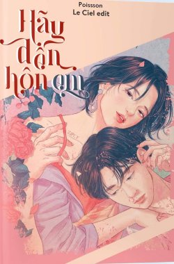 Bìa truyện Hãy Đến Hôn Em