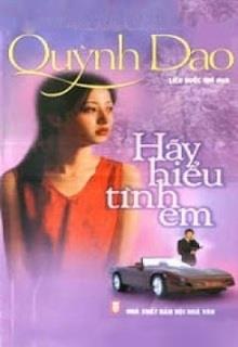 Bìa truyện Hãy Hiểu Tình Em - Quỳnh Dao