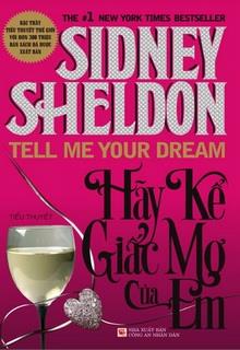 Bìa truyện Hãy Kể Giấc Mơ Của Em - Sidney Sheldon
