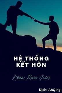 Bìa truyện Hệ Thống Kết Hôn - Khâm Thiên Giám - Khâm Thiên Giám