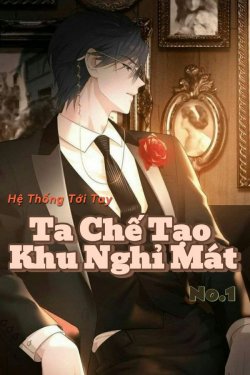Bìa truyện Hệ Thống Tới Tay Ta Chế Tạo Khu Nghỉ Mát No1 - Thần Kỳ Kỵ Sĩ