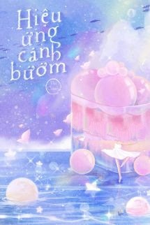 Bìa truyện Hiệu Ứng Cánh Bướm - Thị Chanh - Thị Chanh