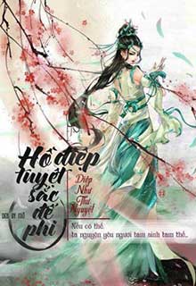 Bìa truyện Hồ Điệp Tuyệt Sắc Đế Phi - Diệp Như Thư Nguyệt