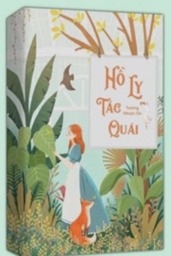 Bìa truyện Hồ Ly Tác Quái - Trương Nhược Dư