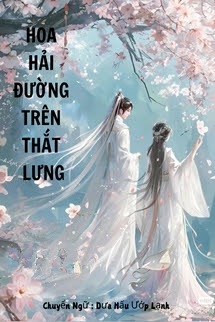Bìa truyện Hoa Hải Đường Trên Thắt Lưng - Nguyệt Lộc