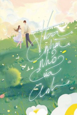 Bìa truyện Hoa Nhài Nhỏ Của Anh - Chấp Thông Nhất Căn