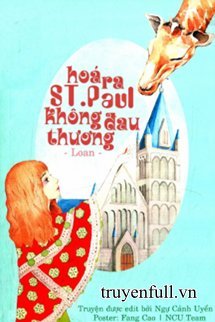 Bìa truyện Hóa Ra St. Paul Không Đau Thương - Loan