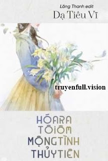 Bìa truyện Hóa Ra Tôi Ôm Mộng Tình Thủy Tiên