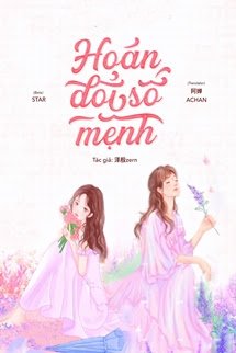 Bìa truyện Hoán Đổi Số Mệnh