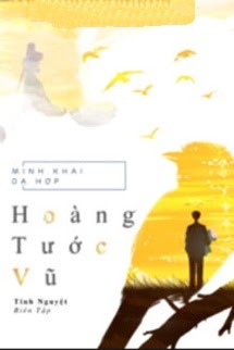 Bìa truyện Hoàng Tước Vũ - Minh Khai Dạ Hợp - Minh Khai Dạ Hợp