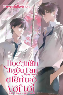 Bìa truyện Học Thần Triệu Fan Ngày Ngày Diễn Trò Với Tôi - Tiểu Tiêu