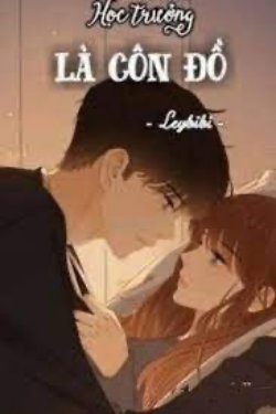 Bìa truyện Học Trưởng Là Côn Đồ (Bản Mới) - Thúy Hường