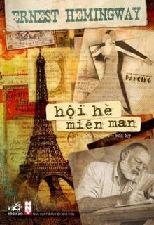 Bìa truyện Hội Hè Miên Man - Ernest Hemingway