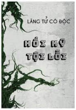 Bìa truyện Hồi Kí Tội Lỗi