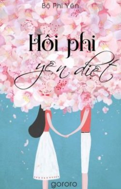 Bìa truyện Hôi Phi Yên Diệt