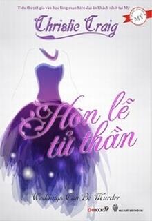 Bìa truyện Hôn Lễ Tử Thần - Christie Craig