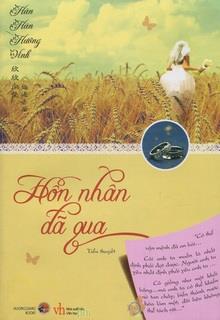 Bìa truyện Hôn Nhân Đã Qua - Hân Hân Hướng Vinh