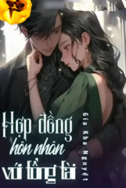 Bìa truyện Hợp Đồng Hôn Nhân Với Tổng Tài
