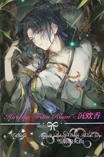 Bìa truyện Hương Trầm Hoan - Tuyết Băng Đích Hỏa Sơn