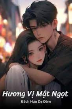 Bìa truyện Hương Vị Mật Ngọt