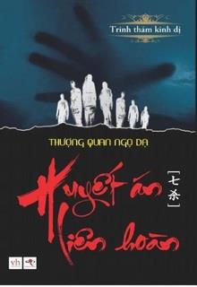 Bìa truyện Huyết Án Liên Hoàn - Thượng Quan Ngọ Dạ