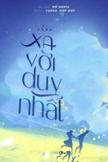 Bìa truyện Hy Vọng Xa Vời Duy Nhất - Mộ Nghĩa - Mộ Nghĩa