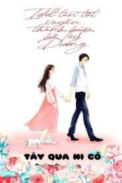 Bìa truyện Idol Tàn Tật Xuyên Thành Búp Bê Tây Dương - Tây Qua Ni Cô