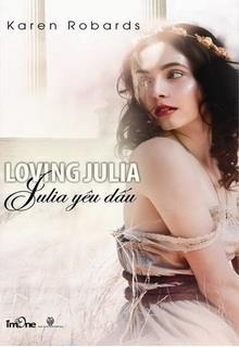 Bìa truyện Julia Yêu Dấu - Karen Robards