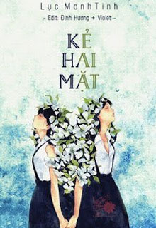 Bìa truyện Kẻ Hai Mặt - Lục Manh Tinh