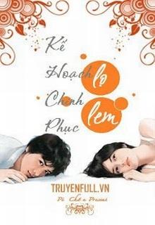Bìa truyện Kế Hoạch Chinh Phục Lọ Lem - Pé Chồn Present
