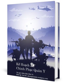 Bìa truyện Kế Hoạch Chinh Phục Quân Y