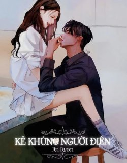 Bìa truyện Kẻ Khùng Người Điên