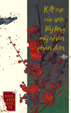 Bìa truyện Kết Cục Của Việc Lấy Lòng Nhân Vật Phản Diện - Bạch Đình Quan Vũ
