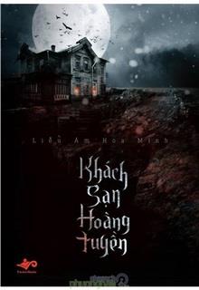 Bìa truyện Khách Sạn Hoàng Tuyền - Liễu Ám Hoa Minh