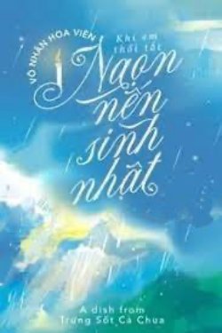 Bìa truyện Khi Em Thổi Tắt Ngọn Nến Sinh Nhật - Vô Nhân Hoa Viên