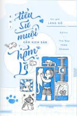 Bìa truyện Khi Tiểu Sư Muội Cầm Kịch Bản Tác Oai Tác Quái - Lãng Đồ