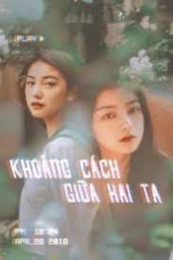 Bìa truyện Khoảng Cách Giữa Hai Ta