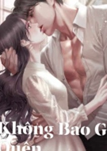 Bìa truyện Không Bao Giờ Quên - Hiệp Tử Bất Cật Hiệp Tử