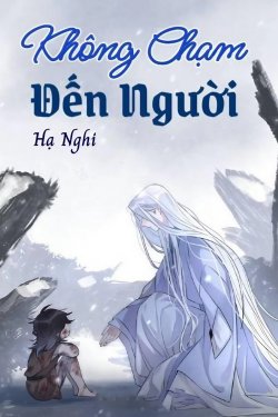 Bìa truyện Không Chạm Đến Người