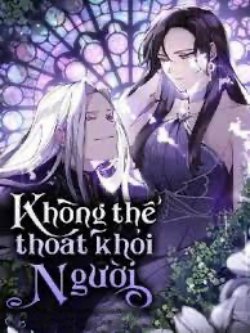 Bìa truyện Không Thể Thoát Khỏi Nhân Vật Phản Diện