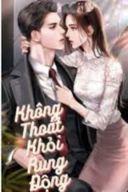 Bìa truyện Không Thoát Khỏi Rung Động - Cảnh Lý