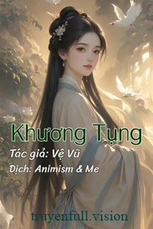 Bìa truyện Khương Tụng - Vệ Vũ - Vệ Vũ