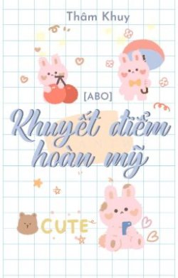 Bìa truyện Khuyết Điểm Hoàn Mỹ