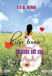 Bìa truyện Kiếp Trước Em Đã Chôn Cất Cho Anh - Tào Đình