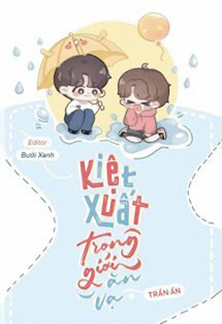 Bìa truyện Kiệt Xuất Trong Giới Ăn Vạ - Trần Ẩn