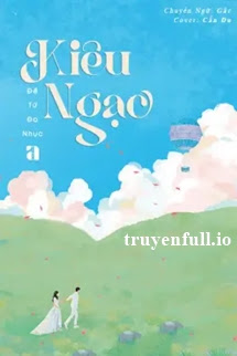 Bìa truyện Kiêu Ngạo - Đề Tử Đa Nhục