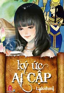 Bìa truyện Ký Ức Ai Cập - Lakshmi